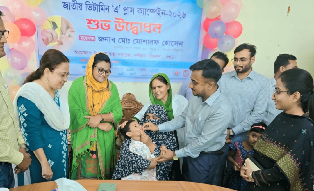 নন্দীগ্রামে জাতীয় ভিটামিন ‘এ’ প্লাস ক্যাম্পেইন শুভ উদ্বোধন